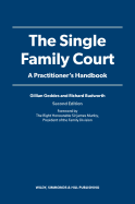 The Single Family Court: A Practitioner's Handbook