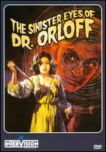 The Sinister Eyes of Dr. Orloff - Jess Franco