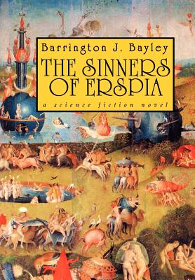 The Sinners of Erspia - Bayley, Barrington