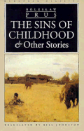 The Sins of Childhood and Other Stories