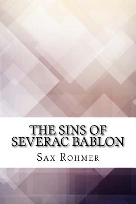 The Sins of Severac Bablon - Rohmer, Sax