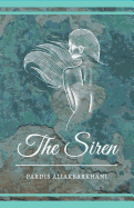 The Siren: A Collection of Love Poems