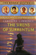 The Sirens of Surrentum - Lawrence, Caroline