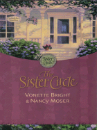 The Sister Circle - Bright, Vonette Z, and Moser, Nancy