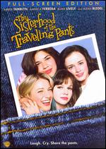 The Sisterhood of the Traveling Pants [With Movie Cash] - Ken Kwapis