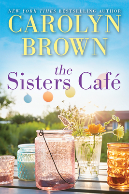 The Sisters Caf - Brown, Carolyn