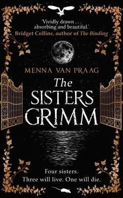 The Sisters Grimm - Praag, Menna van
