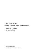 The Sitwells: Edith, Osbert, and Sacheverell