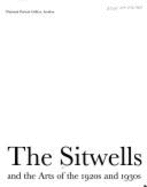 The Sitwells, The: And the Arts of the 1920s and 30s