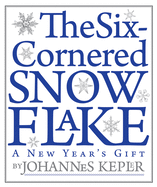 The six-cornered snowflake