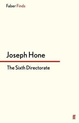 The Sixth Directorate - Hone, Joseph, and Duns, Jeremy (Introduction by)