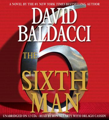 The Sixth Man - Baldacci, David, and McLarty, Ron (Read by)