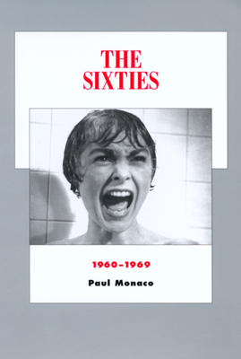 The Sixties: 1960-1969 Volume 8 - Monaco, Paul