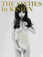 The Sixties by Kishin