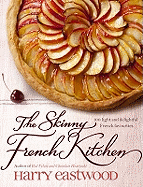 The Skinny French Kitchen - Eastwood, Harry