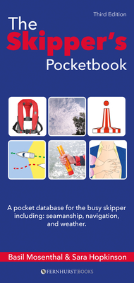The Skipper's Pocketbook: A Pocket Database for the Busy Skipper - Mosenthal, Basil, and Hopkinson, Sara