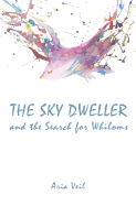 The Sky Dweller: And the Search for Whiloms