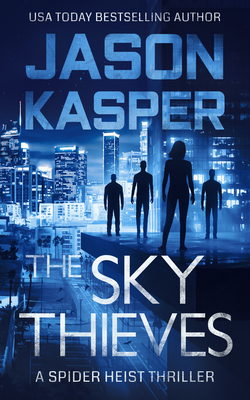 The Sky Thieves - Kasper, Jason