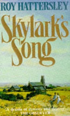 The Skylark's Song - Hattersley, Roy