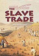 The Slave Trade