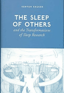 The Sleep of Others and the Transformations of Sleep Research