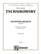 The Sleeping Beauty, Op. 66 (Complete): A Ballet in a Prologue and Three Acts
