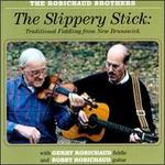 The Slippery Stick