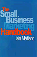 The Small Business Advertising Handbook