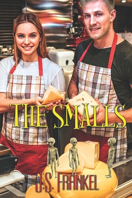 The Smalls - Frankel, J S