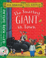 The Smartest Giant in Town: Book and CD Pack