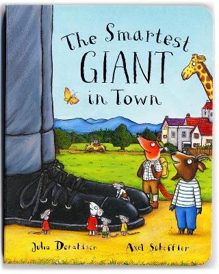 The Smartest Giant in Town - Donaldson, Julia