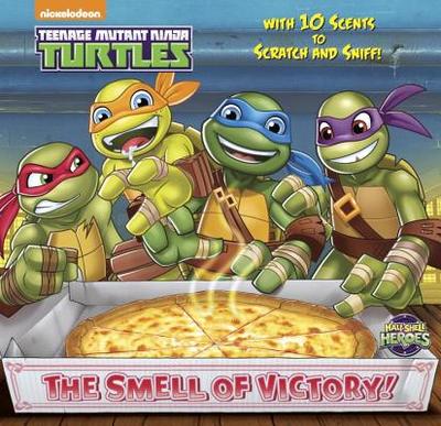 The Smell of Victory! (Teenage Mutant Ninja Turtles) - Random House