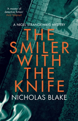 The Smiler with the Knife - Blake, Nicholas