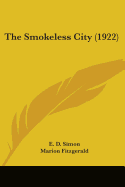 The Smokeless City (1922)