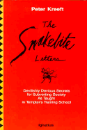 The Snakebite Letters: Devilishly Devious Secrets for Subverting Society as Taught in Tempter's Training School