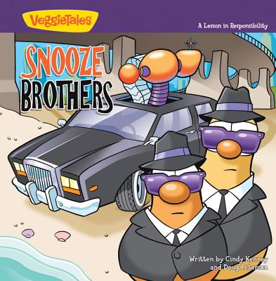 The Snooze Brothers: A Lesson in Responsibility - Kenney, Cindy, and Peterson, Doug