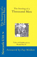 The Snoring of a Thousand Men: Foreword by Fay Weldon