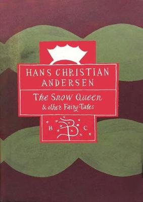 The Snow Queen and other fairy tales and legends. - Andersen, H. C.
