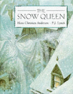 The Snow Queen - Andersen, Hans Christian