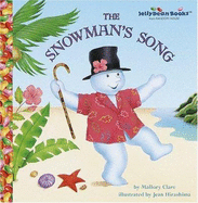 The Snowman's Song - Mallory, Claire, and Clare, Mallory