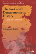 The So-Called Deuteronomistic History: A Sociological, Historical and Literary Introduction