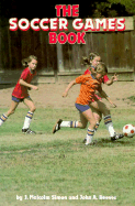 The Soccer Games Book