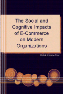 The Social and Cognitive Impacts of E-Commerce on Modern Organizations