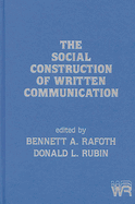 The Social Construction of Written Communication