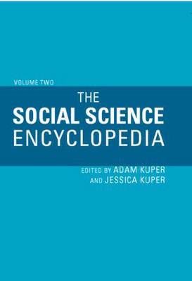 The Social Science Encyclopedia - Kuper, Adam (Editor), and Kuper, Jessica (Editor)