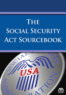 The Social Security ACT Sourcebook