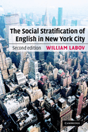 The Social Stratification of English in New York City