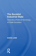 The Socialist Industrial State