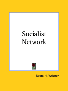 The socialist network - Webster, Nesta H