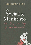 The Socialite Manifesto